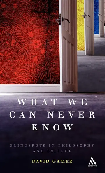 Cover of What We Can Never Know
