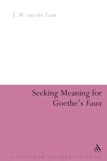 Cover of Seeking Meaning for Goethe's Faust