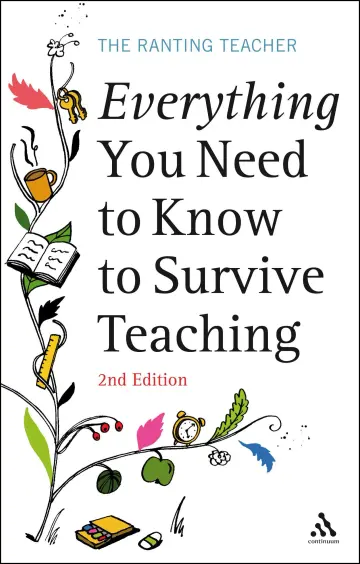 Cover of Everything You Need to Know to Survive Teaching