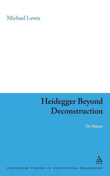 Cover of Heidegger Beyond Deconstruction