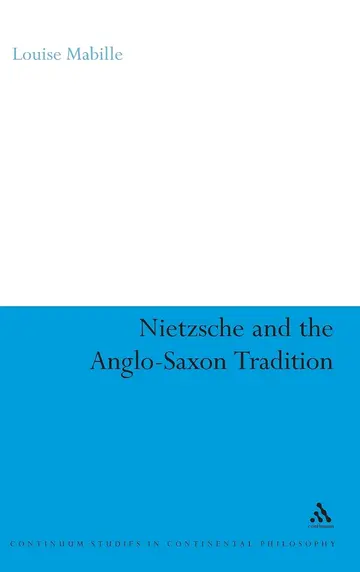 Cover of Nietzsche and the Anglo-Saxon Tradition