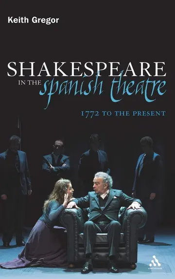 Cover of Shakespeare in the Spanish Theatre