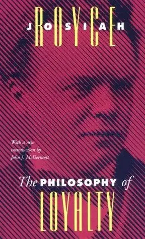 Cover of Philosophy of Loyalty