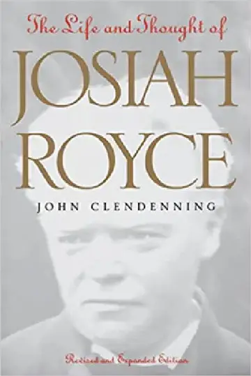 Cover of Life and Thought of Josiah Royce