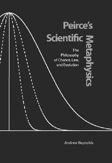 Cover of Peirce's Scientific Metaphysics