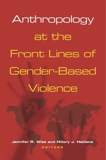 Cover of Anthropology at the Front Lines of Gender-Based Violence