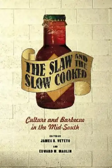 Cover of Slaw and the Slow Cooked