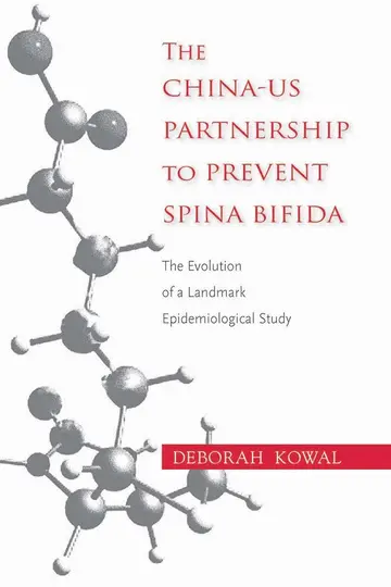 Cover of The China-US Partnership to Prevent Spina Bifida