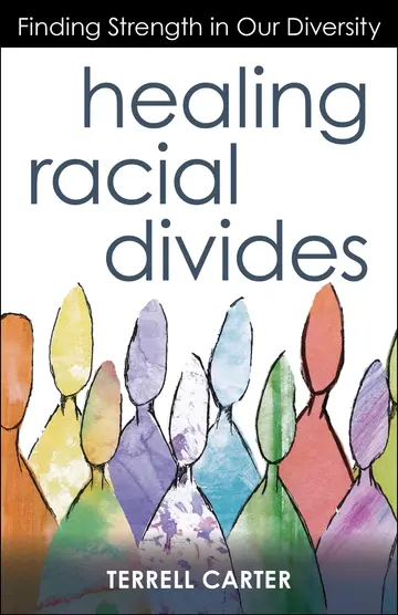 Cover of Healing Racial Divides