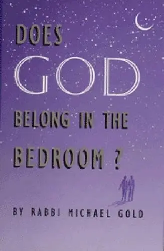 Cover of Does God Belong in the Bedroom