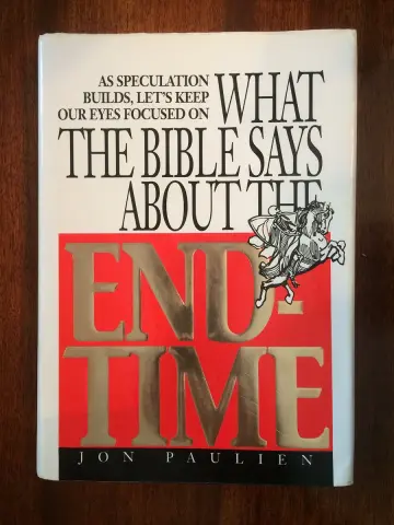 Cover of What the Bible Says About the End Time