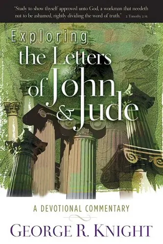 Cover of Exploring the Letters of John & Jude