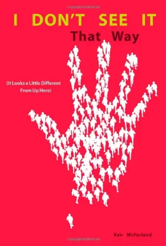 Cover of I Don't See It That Way