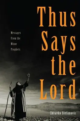 Cover of Thus Says the Lord 2q13
