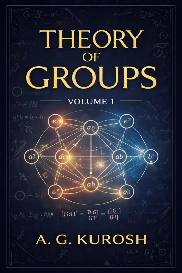 Cover of Theory of Groups, Volume 1 2nd Revised edition