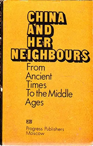 Cover of China and Her Neighbours