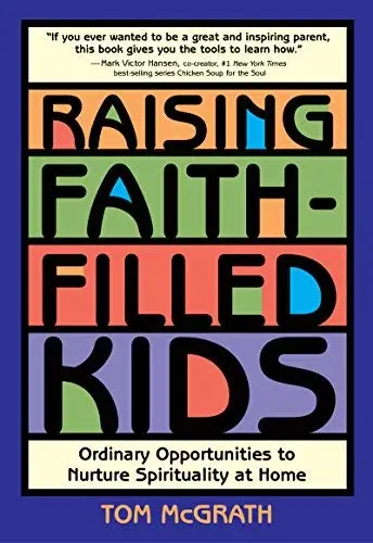 Cover of Raising Faith-filled Kids