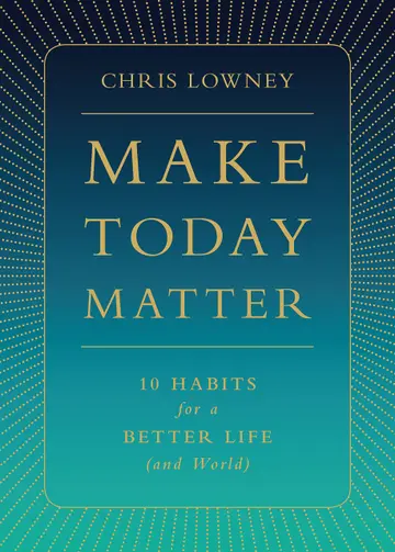 Cover of Make Today Matter