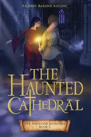 Cover of The Haunted Cathedral