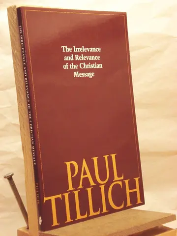 Cover of The Irrelevance and Relevance of the Christian Message
