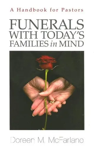 Cover of Funerals with Today's Families in Mind