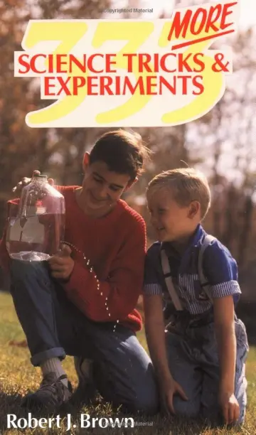 Cover of Brown 333 More ∗science∗ Tricks and Experiments
