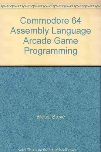 Cover of Commodore 64 Assembly Language Arcade Game Programming