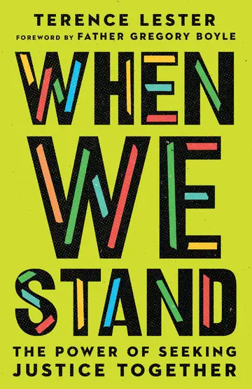 Cover of When We Stand - The Power of Seeking Justice Together