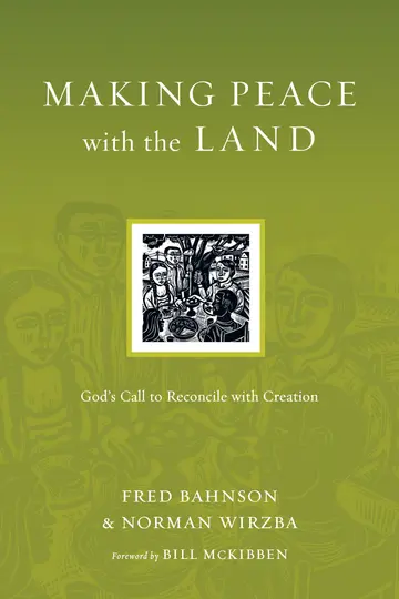 Cover of Making Peace with the Land – God`s Call to Reconcile with Creation