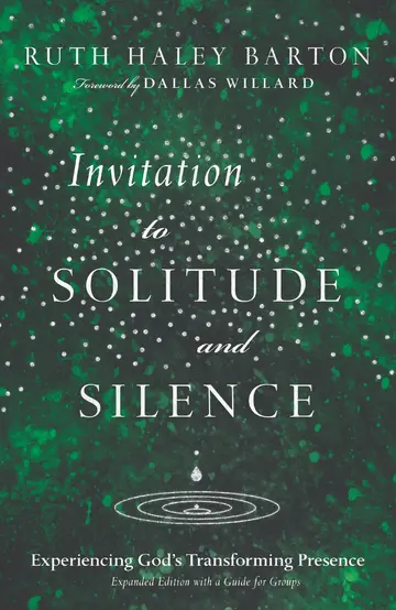 Cover of Invitation to Solitude and Silence - Experiencing God`s Transforming Presence