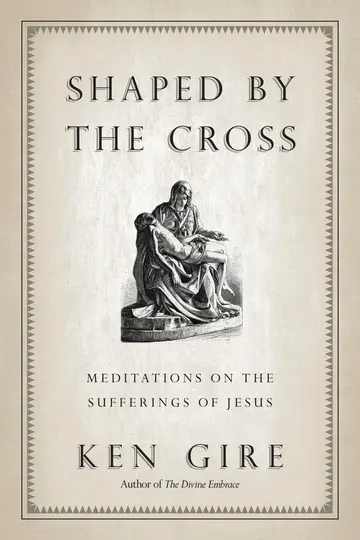 Cover of Shaped by the Cross