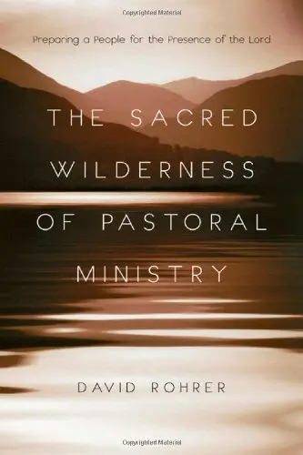 Cover of The Sacred Wilderness of Pastoral Ministry