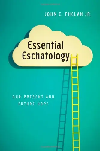 Cover of Essential Eschatology