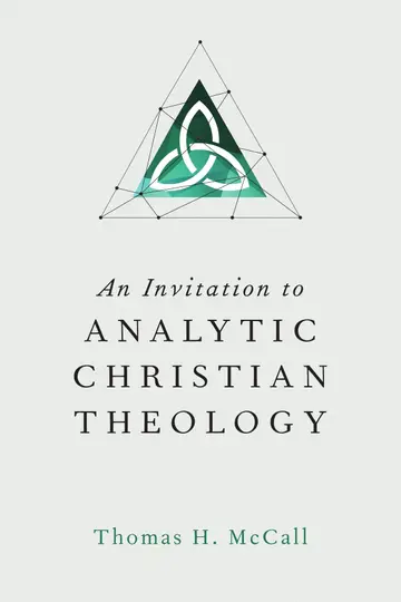 Cover of An Invitation to Analytic Christian Theology