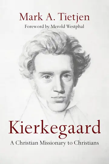 Cover of Kierkegaard - A Christian Missionary to Christians