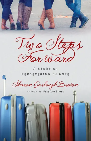 Cover of Two Steps Forward - A Story of Persevering in Hope