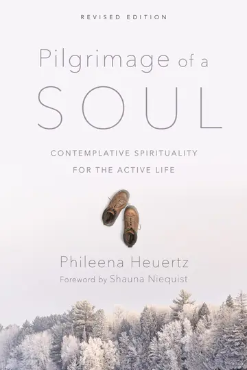 Cover of Pilgrimage of a Soul – Contemplative Spirituality for the Active Life