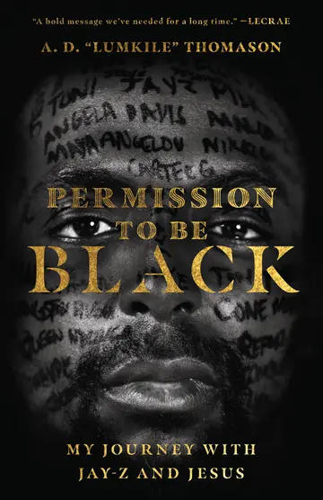 Cover of Permission to Be Black - My Journey with Jay-Z and Jesus