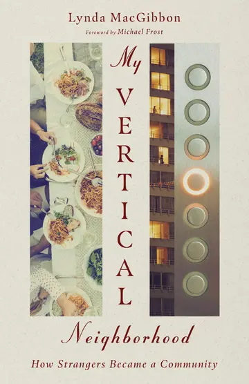 Cover of My Vertical Neighborhood – How Strangers Became a Community