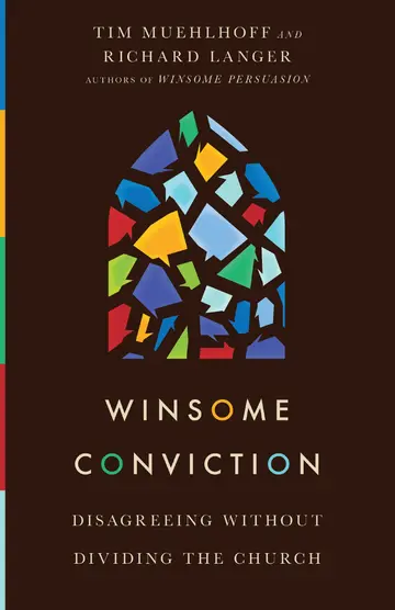 Cover of Winsome Conviction - Disagreeing Without Dividing the Church