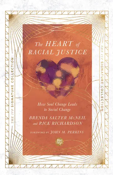 Cover of The Heart of Racial Justice