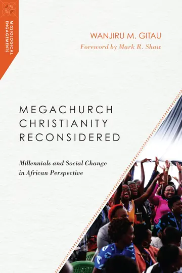Cover of Megachurch Christianity Reconsidered - Millennials and Social Change in African Perspective