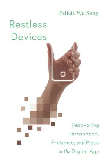 Cover of Restless Devices - Recovering Personhood