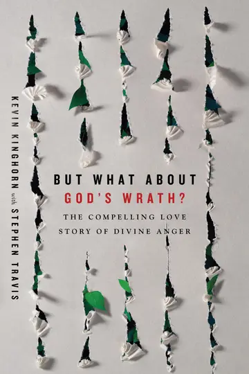 Cover of But What About God`s Wrath? - The Compelling Love Story of Divine Anger