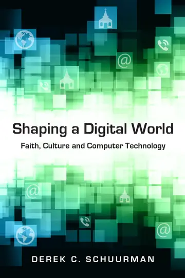 Cover of Shaping a Digital World