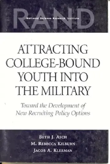 Cover of Attracting College-Bound Youth Into the Military