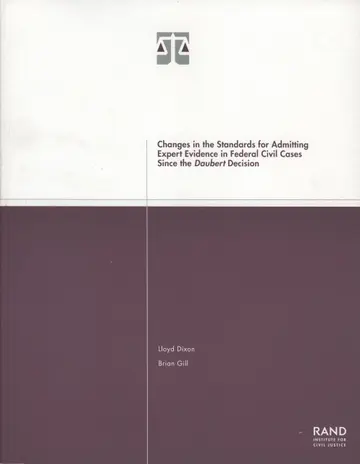 Cover of Changes in the Standards for Admitting Expert Evidence in Federal Civil Cases Since the Daubert Decision