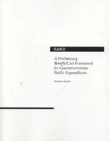 Cover of Preliminary Benefit / Cost Framework for Counterrorism Public Expenditures