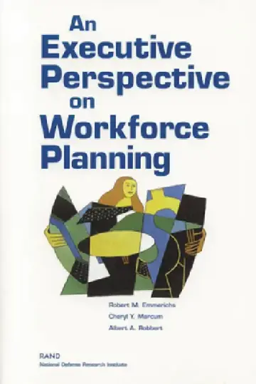 Cover of An Executive Perspective on Workforce Planning