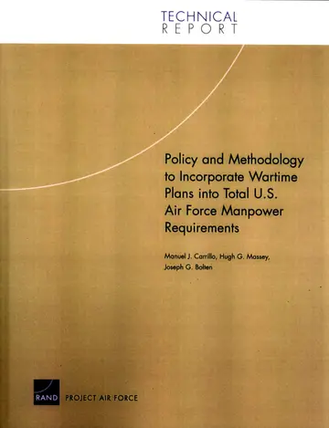 Cover of Policy and Methodology to Incorporate Wartime Plans into Total U.S. Air Force Manpower Requirements